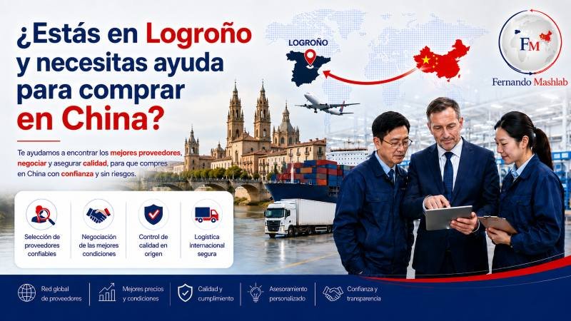 Gestión_integral_de_compras_en_China_Logroño Agente de compras en China para empresas de Logroño